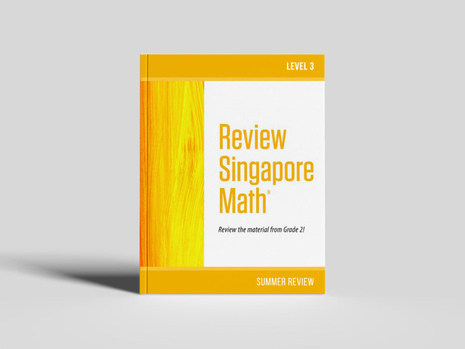 Review Singapore Math Student Workbook Level 3